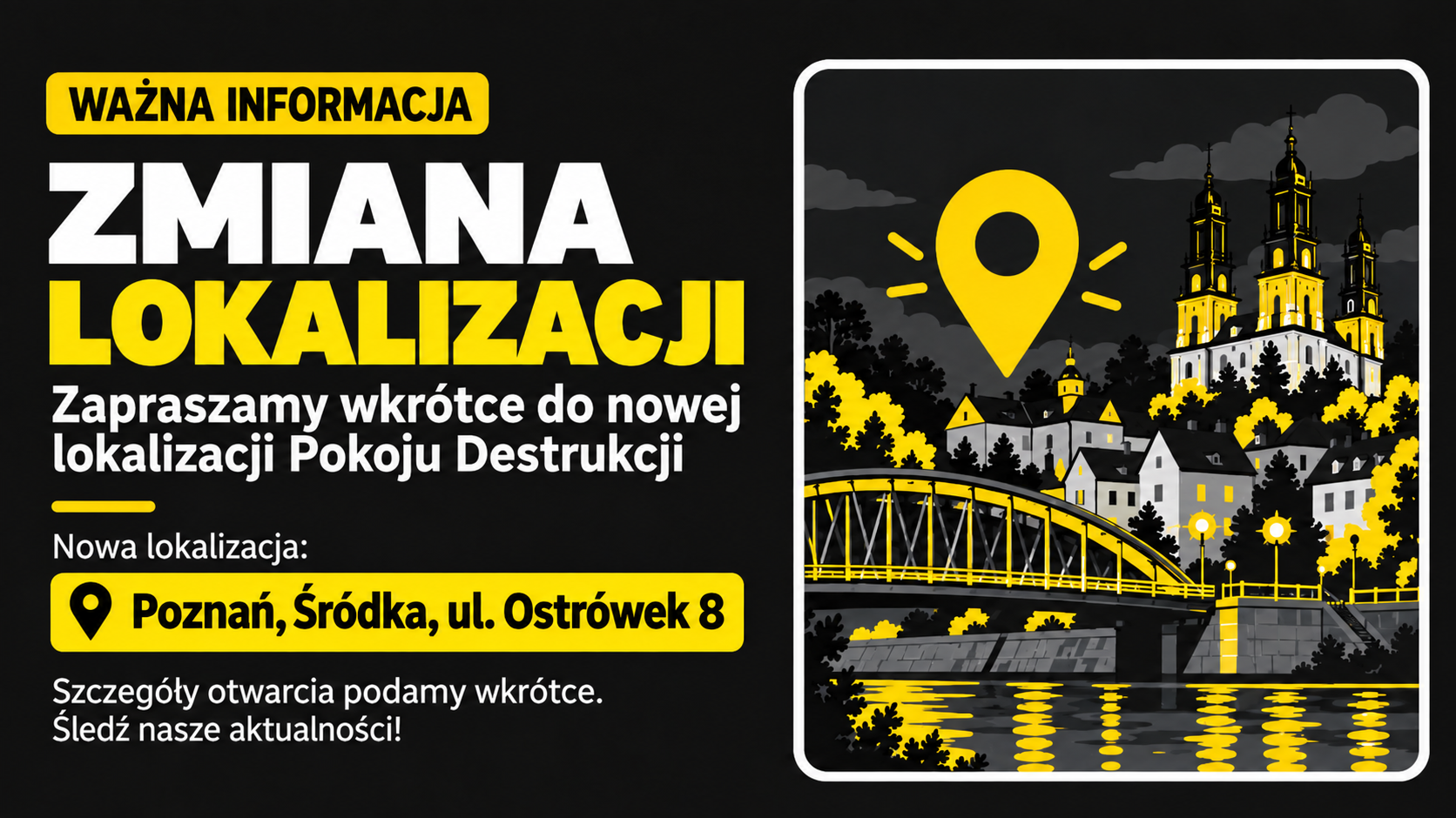 Nowa lokalizacja - Ostrówek 8, Poznań